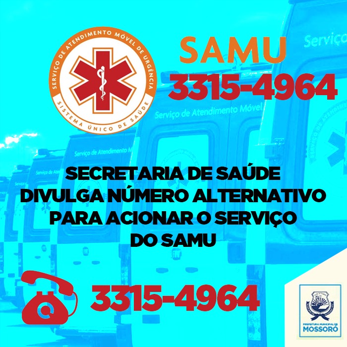 Secretaria de saúde divulga número alternativo para acionar o serviço do samu